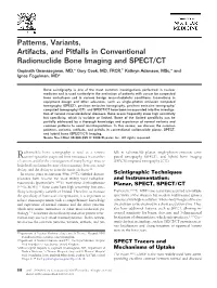 Patterns, Variants, Artifacts & Pitfalls in Conventional Radionuclide Bone