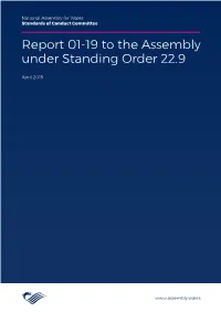 Report 01-19 to the Assembly Under Standing Order 22.9