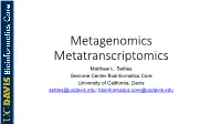 Metagenomics Metatranscriptomics Matthew L