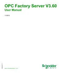 OPC Factory Server V3.60 OFS Product Introduction 35008244 11/2015