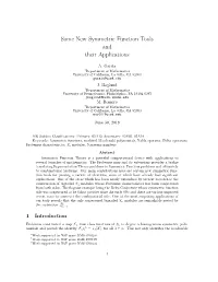 Some New Symmetric Function Tools and Their Applications