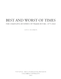 Best and Worst of Times the Changing Business of Trade Books, 1975-2002