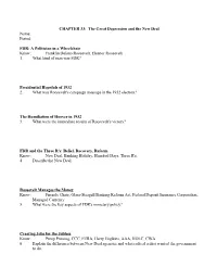 CHAPTER 33: the Great Depression and the New Deal Name: Period