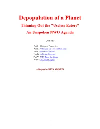 Depopulation of a Planet: Thinning out the “Useless Eaters”