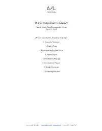 Digital Indigenous Democracy