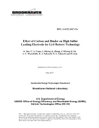 Effect of Carbon and Binder on High Sulfur Loading Electrode for Li-S Battery Technology