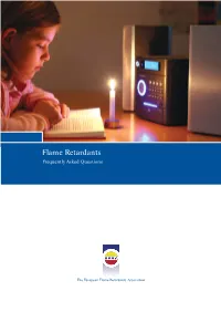 Frequently Asked Questions on Flame Retardants
