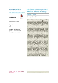 Geophysical Fluid Dynamics: Whence, Whither and Why? Rspa.Royalsocietypublishing.Org Geoffrey K