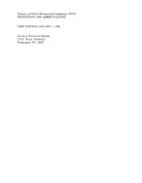 Glossary of Oilfield Production Terminology (GOT) (DEFINITIONS and ABBREVIATIONS)