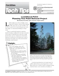 Lead-Based Paint: Planning Your Paint Removal Project Bob Beckley and James “Scott” Groenier, Project Leaders