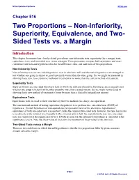 Non-Inferiority, Superiority, Equivalence, and Two-Sided Tests Vs