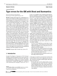 Type Errors for the IDE with Xtext and Xsemantics Perience and Contributes to the Adoption of That Language