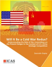 Will It Be a Cold War Redux? Understanding the Role of the Committees on the Present Danger in the Context of U.S.-China Strategic Competition