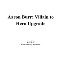 Aaron Burr: Villain to Hero Upgrade