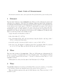 Basic Units of Measurement 1 Distance 2 Mass 3 Time
