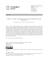 Measuring Access to Social Activities with a Field Experiment
