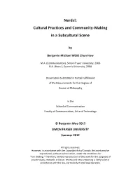 Nerds! Cultural Practices and Community-Making in a Subcultural