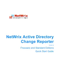 Netwrix Active Directory Change Reporter Version 6 Freeware and Standard Editions Quick Start Guide
