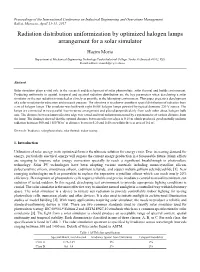 Radiation Distribution Uniformization by Optimized Halogen Lamps Arrangement for a Solar Simulator