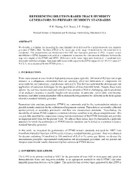 Referencing Dilution-Based Trace Humidity Generators to Primary Humidity Standards