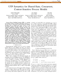 UTP Semantics for Shared-State, Concurrent, Context-Sensitive Process Models