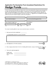 Application for Exemption from Investment Restrictions For