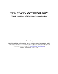 NEW COVENANT THEOLOGY: What It Is and How It Differs from Covenant Theology