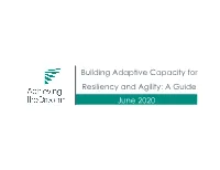 Building Adaptive Capacity for Resiliency and Agility