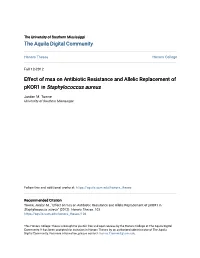 Effect of Msa on Antibiotic Resistance and Allelic Replacement of Pkor1 in Staphylococcus Aureus