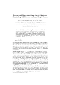 Exponential Time Algorithms for the Minimum Dominating Set Problem on Some Graph Classes