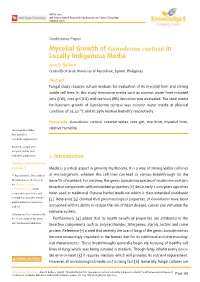 Mycelial Growth of Ganoderma Curtissii in Locally Indigenous Media Arce D