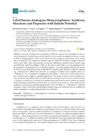 Calix[3]Arene-Analogous Metacyclophanes: Synthesis, Structures and Properties with Inﬁnite Potential