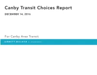Canby Transit Choices Report DECEMBER 14, 2016