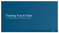 Demystifying Recruitment Marketing Analytics the CANDIDATE JOURNEY…SIMPLIFIED the DECISION CYCLE…SIMPLIFIED