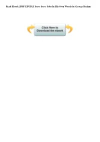 Read Ebook {PDF EPUB} I Steve Steve Jobs in His Own Words by George Beahm Download Now! We Have Made It Easy for You to Find a PDF Ebooks Without Any Digging