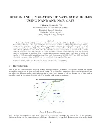 Design and Simulation of V&Pl Submodules Using Nand And