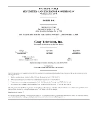 Gray Television, Inc. (Exact Name of Registrant As Specified in Its Charter)