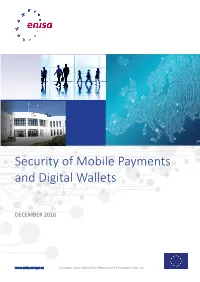 Security of Mobile Payments and Digital Wallets