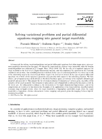 Solving Variational Problems and Partial Differential Equations Mapping Into General Target Manifolds