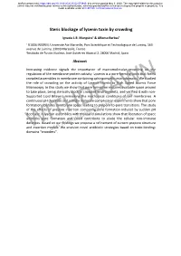 Steric Blockage of Lysenin Toxin by Crowding