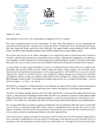 August 5Th, 2020 Dear Members of the New York Congressional Delegation in the MTA Region, We Write As Representatives of Your Co