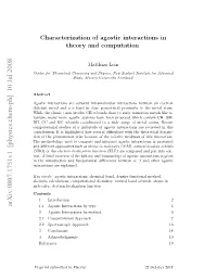 Characterization of Agostic Interactions in Theory and Computation
