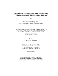 Education, Technology, and the Social Construction of My Learning Spaces