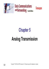 Chapter 5 Analog Transmission