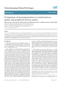 Comparison of Neuroregeneration in Central Nervous System And