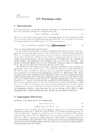 I-7: Feynman Rules