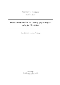 Smart Methods for Retrieving Physiological Data in Physiqual