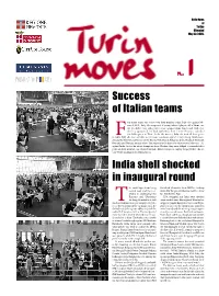 Success of Italian Teams India Shell Shocked in Inaugural Round