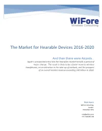 The Market for Hearable Devices 2016-2020