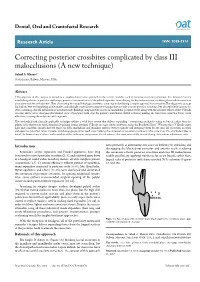 Correcting Posterior Crossbites Complicated by Class III Malocclusions (A New Technique) Suhail A